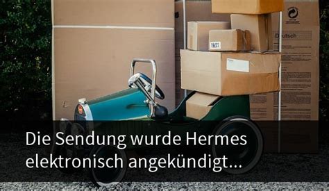 hermes die sendung wurde hermes elektronisch angekündigt|paketverfolgung Hermes paketnummer.